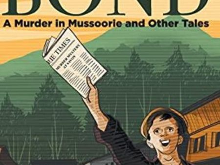 Ruskin Bond A Murder In Mussoorie And other Tales Discount